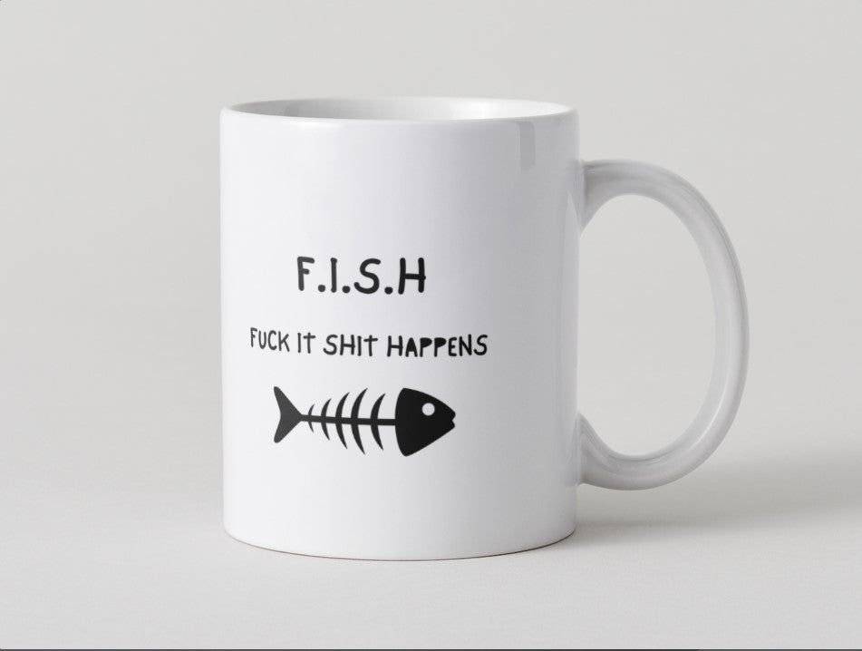 F.I.S.H Mug