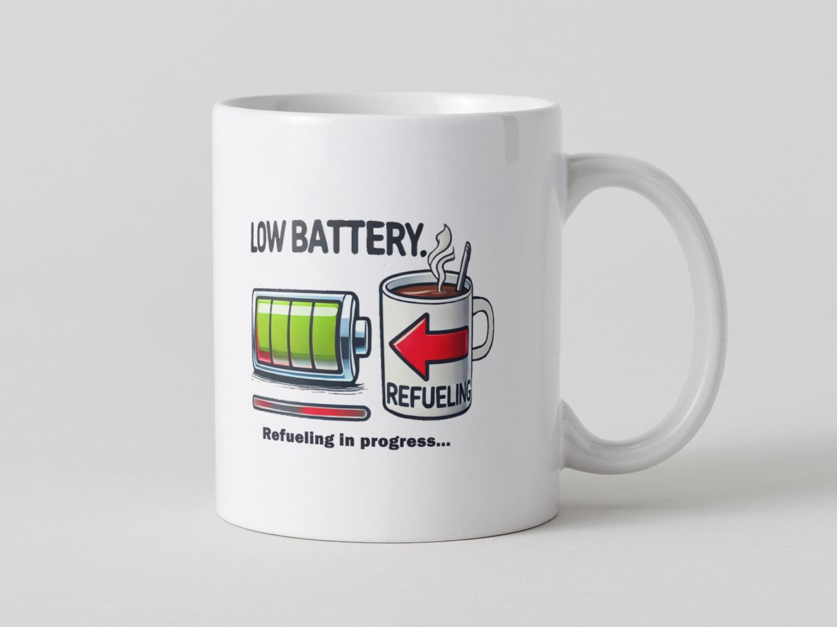 Low Battery - Refueling in Progress Mug